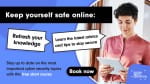 Free Cyber Security Course: Staying Safe Online (Refresher)