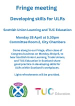 Scottish Union Learning Fringe Meeting @ STUC Congress